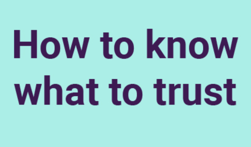 How to know what to trust graphic