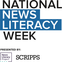 National News Literacy Week presented by the News Literacy Project and Scripps