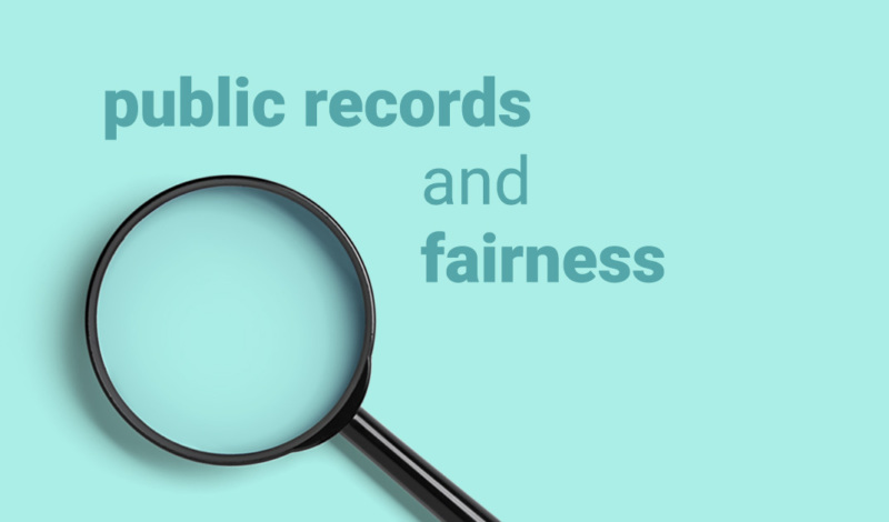 public records and fairness
