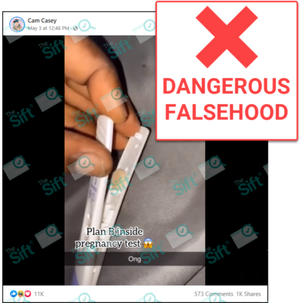 A still from a video posted to Facebook showing someone prying open a home pregnancy test to reveal what appears to be a tablet. Text over the video says, “Plan B inside pregnancy test, omg.” The News Literacy Project has added a label that says, 'DANGEROUS FALSEHOOD.'