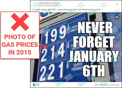A Facebook post that reads, “Oh yeah, January 6th, 2021…when Americans could still afford to get to work. The News Literacy Project has added a label that says, “PHOTO OF GAS PRICES IN 2015.”