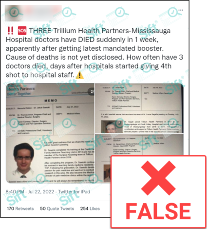 A tweet that reads, “THREE Trillium Health Partners-Mississauga Hospital doctors have DIED suddenly in 1 week, apparently after getting latest mandated booster. Cause of deaths is not yet disclosed. How often have 3 doctors died, days after hospitals started giving 4th shot to hospital staff.” The post includes screenshots of what appear to be memos from Trillium Health Partners announcing the deaths. The News Literacy Project has added a label that says, “FALSE.”