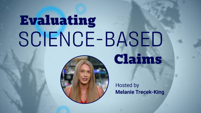 Evaluating science-based claims