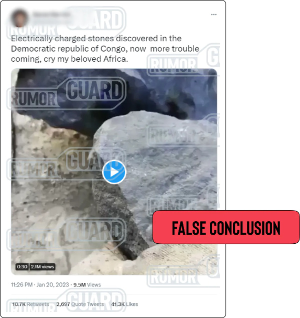 A tweet reads, “Electrically charged stones discovered in the Democratic republic of Congo, now more trouble coming, cry my beloved Africa” and features a video supposedly showing an electric charge between two rocks. The News Literacy Project has added a label that says, “FALSE CONCLUSION.”
