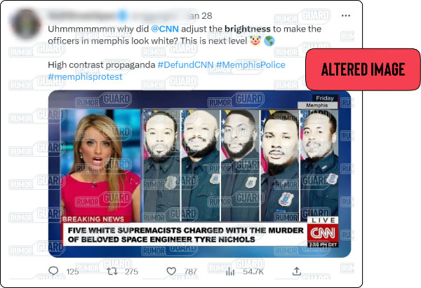 A tweet reads, “Uhmmmmmmm why did @CNN adjust the brightness to make the officers in Memphis look white? This is next level 🤡 🌎. High contrast propaganda #DefundCNN #MemphisPolice #memphisprotest.” The News Literacy Project has added a label that says, “ALTERED IMAGE.”