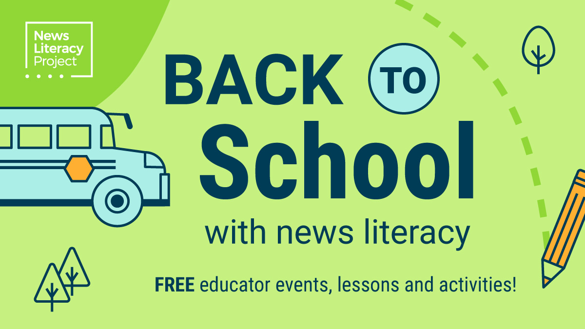 Back To School — News Literacy Project