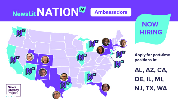 NewsLitNation Ambassadors. Now Hiring. Apply for part-time posisions in: AL, AZ, CA, DE, IL, MI, NJ, TX, WA.