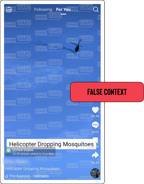 A TikTok video shows something resembling black smoke billowing down from a helicopter and the text “Helicopter Dropping Mosquitoes.” The News Literacy Project has added a label that says, “FALSE CONTEXT.”