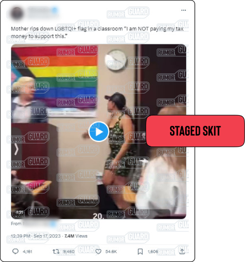 A tweet reads, “Mother rips down LGBTQI+ flag in classroom ‘I am NOT paying my tax money to support this’ and features video that appears to show a woman tearing down a pride flag from the wall of a classroom. The News Literacy Project has added a label that says, “STAGED SKIT.”