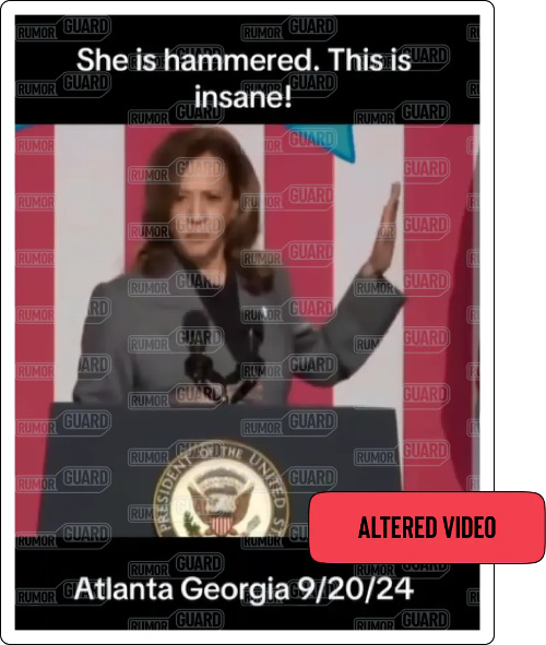 A TikTok video features Vice President Kamala Harris behind a lectern at a campaign event and the text, “She is hammered. This is insane! Atlanta Georgia 9/20/24.” The News Literacy Project has added a label that says “ALTERED VIDEO.”