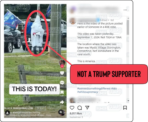 An Instagram post features a video of a person dressed up in a white robe and a hood standing among supporters of former President Donald Trump at a rally with the text: “Here is the video of the picture posted earlier of someone in a KKK robe. This video was taken yesterday, September 7, 2024. Not 1924 or 1964.” The News Literacy Project has added a label that says, “NOT A TRUMP SUPPORTER.”