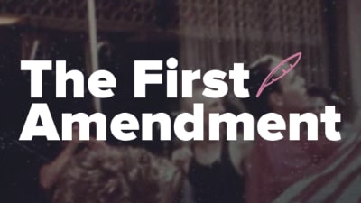 A thumbnail image shows a feather and the words: “The First Amendment”.