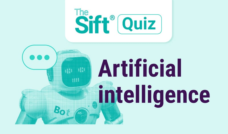 The Sift Quiz. Artificial intelligence.