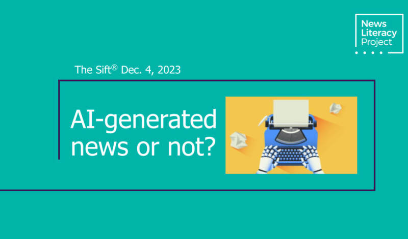 The Sift: AI-generated news or not?