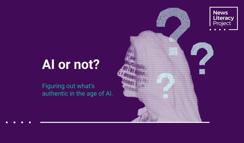 AI or not? Figuring out what's authentic in the age of AI.
