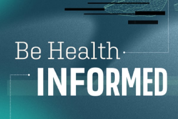 A thumbnail image says “Be Health INFORMED.”