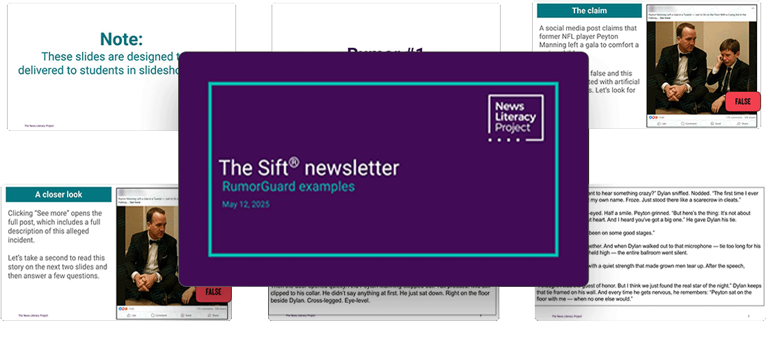 A collage of seven RumorGuard teaching slides from the News Literacy Project’s Sift newsletter on May 12, 2025. The slides include a breakdown of a false claim about NFL player Peyton Manning and guidance for examining a source.