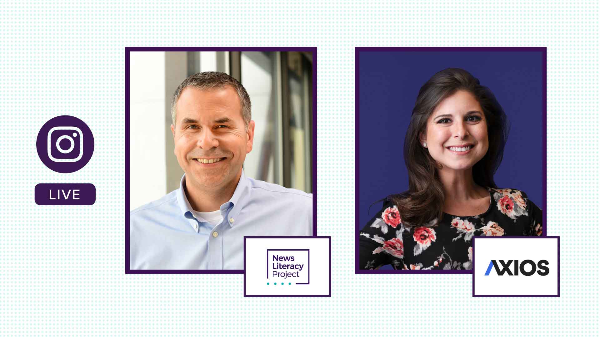 IG_LIVE_Eventlisting - The News Literacy Project Instagram LIve Peter Adams and Sara Fischer