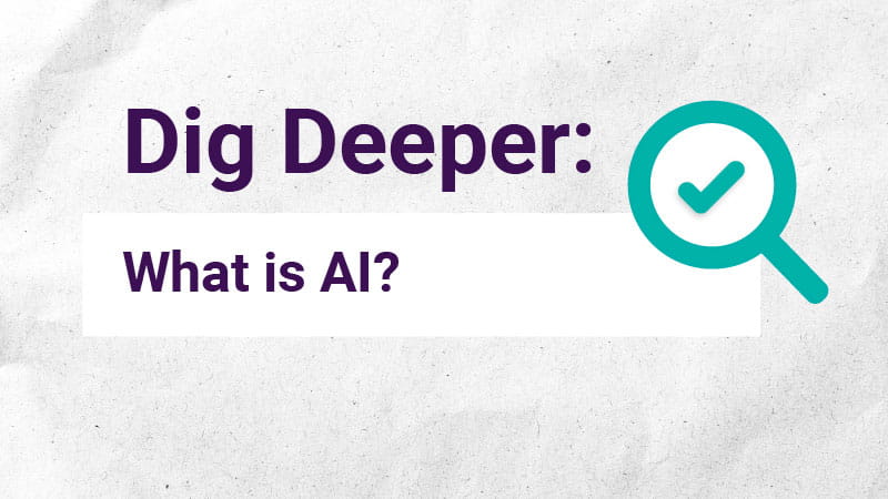 Dig Deeper What is AI reading guide