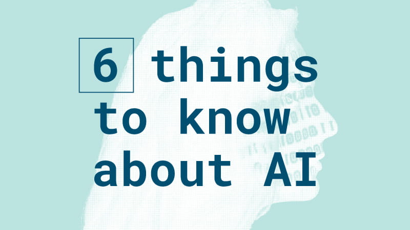 6 things to know about AI infographic